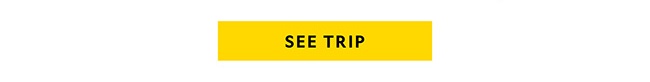 SEE TRIP