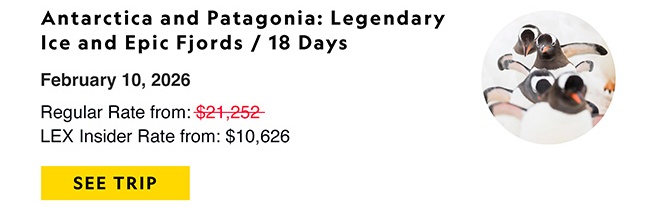 Antarctica and Patagonia: Legendary Ice and Epic Fjords / 18 Days