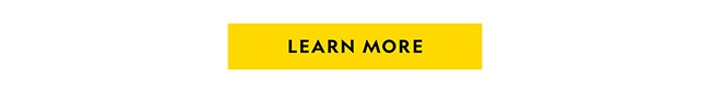 LEARN MORE